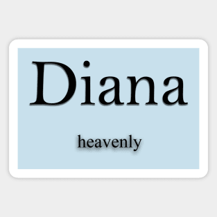 Diana Name meaning Magnet